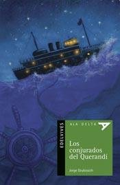Stock image for CONJURADOS DEL QUERANDI, LOS - ALA DELTA VERDE for sale by Libros nicos