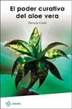 9789876480055: Poder Curativo Del Aloe Vera (Bolsillo)