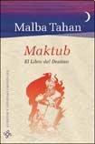 Stock image for maktub el libro del destino tahan malba papel for sale by DMBeeBookstore