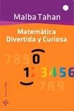 Stock image for matematica divertida y curiosa for sale by LibreriaElcosteo