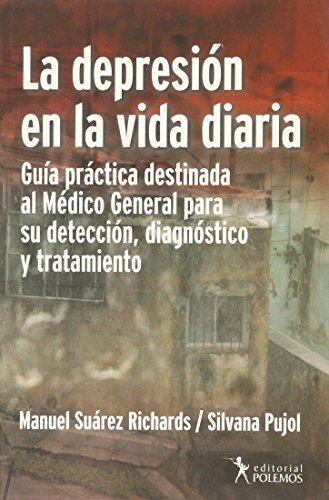 Stock image for Depresion En La Vida Diaria La - Suarez Richards M. / Pujol for sale by Juanpebooks