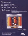 9789876520300: 1. Elementos De Econometria Y De Los Fenomenos Dinamicos