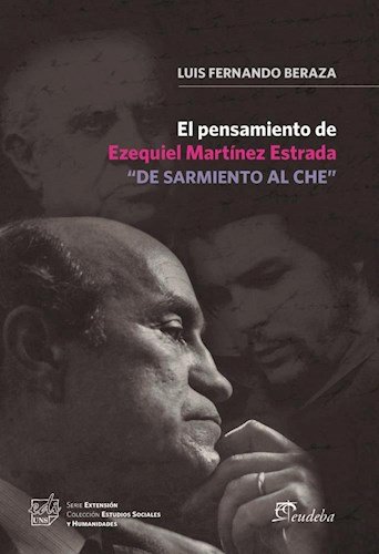 Imagen de archivo de PENSAMIENTO DE EZEQUIEL MARTINEZ EST a la venta por Serendipity