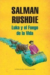 Luka Y El Fuego De La Vida (9789876581004) by Salman Rushdie