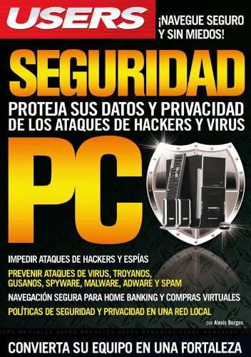 Stock image for SEGURIDAD PC: Espanol, Manual Users, Manuales Users (Spanish Edition) for sale by Iridium_Books