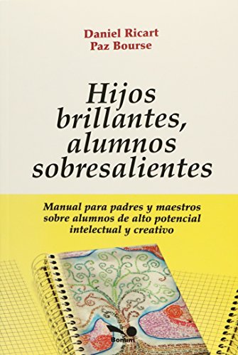 Imagen de archivo de Hijos Brillantes Alumnos Sobresalientes a la venta por SoferBooks