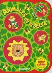 ANIMALES DE LA SELVA (Spanish Edition) (9789876691260) by Unknown