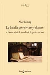 Beispielbild fr batalla por el vino y el amor la zum Verkauf von Iridium_Books