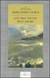 Imagen de archivo de Ojos Azules Pelo Negro (coleccion Fabula) - Duras Marguerit a la venta por Juanpebooks