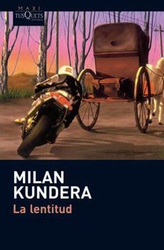 Imagen de archivo de La Lentitud. Milan Kundera a la venta por Juanpebooks