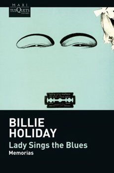 Imagen de archivo de Lady Sings The Blues De Billie Holiday - Tusquets a la venta por Juanpebooks