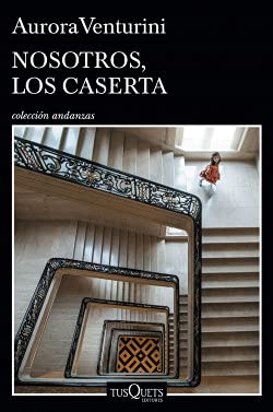 Imagen de archivo de Nosotros Los Caserta (coleccion Andanzas) - Venturini Auror a la venta por Libros del Mundo