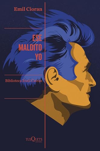 Imagen de archivo de Libro Ese Maldito Yo - Emil Cioran - Tusquets a la venta por Libros del Mundo