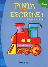 Stock image for Pinta Y Escribe Espa ol Ingles Tren for sale by Juanpebooks