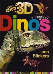 9789876745604: Dinos El Regreso 3D (Con Stickers) (Incluye Lentes)