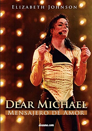 9789876800518: Dear Michael - Mensajero de Amor (Spanish Edition)