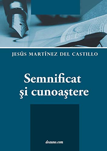 Imagen de archivo de Semnificat ?i cunoa?tere (Romanian Edition) a la venta por Lucky's Textbooks