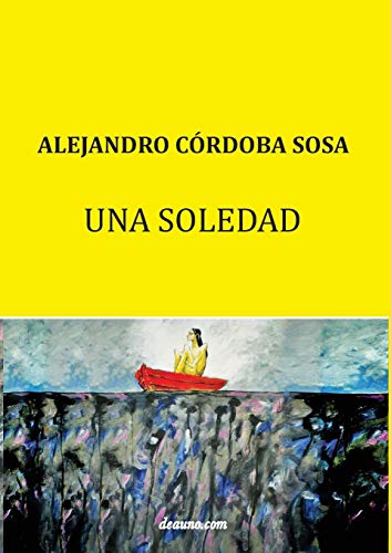 9789876801164: Una Soledad (Spanish Edition)