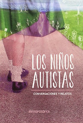 Beispielbild fr Libro Los Ni os Autistas Editorial Antropos fica Papel Local zum Verkauf von Juanpebooks