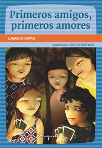 Stock image for PRIMEROS AMIGOS,PRIMEROS AMORES for sale by Libros nicos