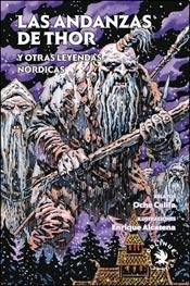 Beispielbild fr Las andanzas de Thor y otras leyendas nrdicas zum Verkauf von AG Library