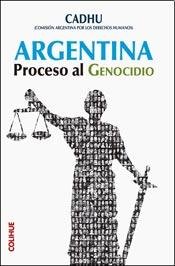 Stock image for Argentina : proceso al genocidio for sale by SoferBooks