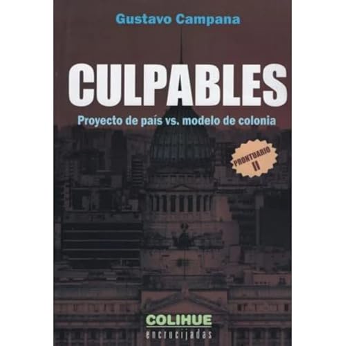 Stock image for Culpables - Campana - Ed. Colihue for sale by Juanpebooks