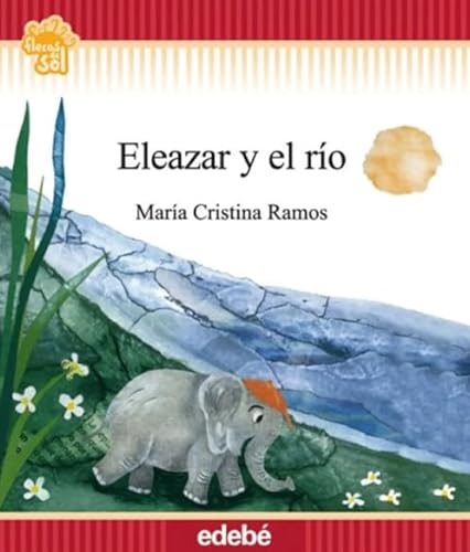Stock image for ELEAZAR Y EL RIO for sale by Libros nicos