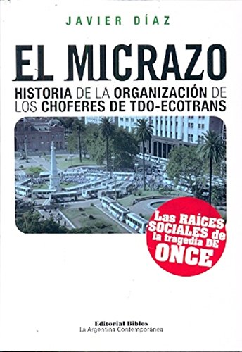 Imagen de archivo de MICRAZO EL Historia de las Org. de. a la venta por Serendipity