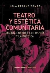 Beispielbild fr Teatro Y Estetica Comunitaria zum Verkauf von medimops