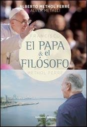 Imagen de archivo de El Papa y el fil??sofo a la venta por GridFreed