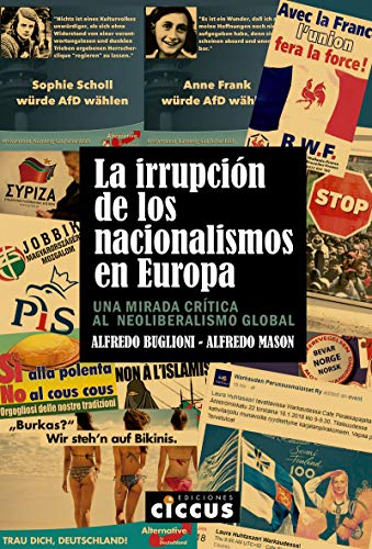 Beispielbild fr LA IRRUPCION DE LOS NACIONALISMOS EN EUROPA . Una mirada crtica al neoliberalismo global zum Verkauf von AG Library