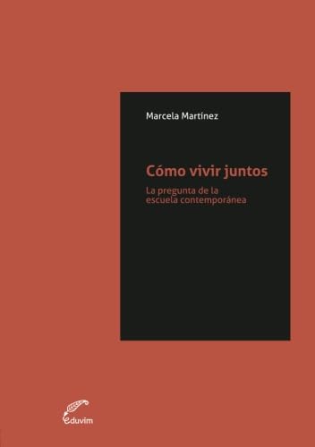 Imagen de archivo de Cmo vivir juntos a la venta por Moshu Books