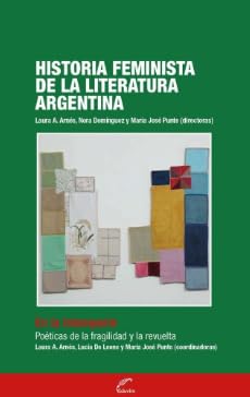 Stock image for historia feminista de la literatura argentina eduvim for sale by LibreriaElcosteo