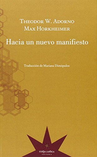 Imagen de archivo de HACIA UN NUEVO MANIFIESTO a la venta por AG Library