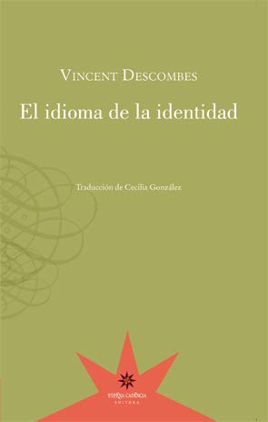 Beispielbild fr El Idioma De La Identidad zum Verkauf von medimops