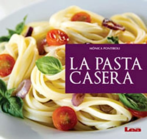 9789877180008: La pasta casera (Spanish Edition)