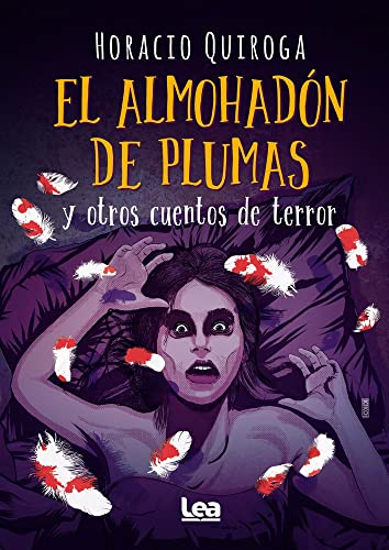 Beispielbild fr El Almohadn de Plumas Y Otros Cuentos de Terror (Brjula y la veleta) zum Verkauf von medimops