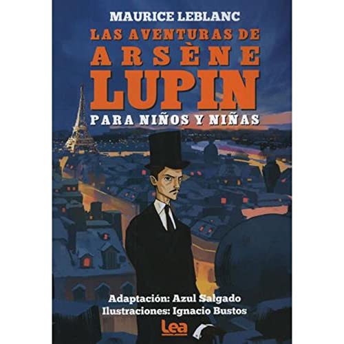 Beispielbild fr Las aventuras de Arsn Lupin para nios y nias / The adventures of Arsn Lupine Told for children (La Brujula y la Veleta) zum Verkauf von medimops