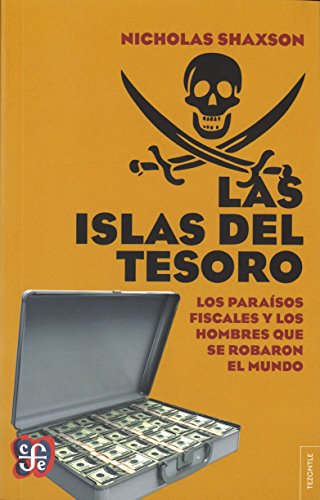 Stock image for Islas Del Tesoro, Las - Nicholas Shaxson for sale by Juanpebooks