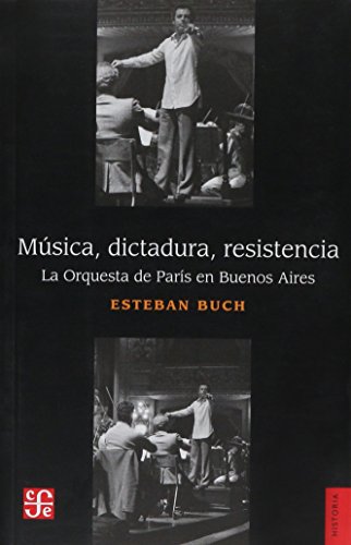 libro musica dictadura resistencia buchEd. 2016 - esteban buch