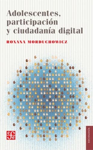 Imagen de archivo de Libro Adolescentes Participacion Y Ciudadania Digital a la venta por Juanpebooks