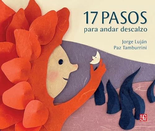Stock image for 17 Pasos Para Andar Descalzo - Jorge Lujn Y Paz Tamburrini for sale by Juanpebooks