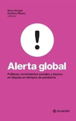 9789877227123: alerta global politicas movimientos sociales y futuros en disputa en tiempos de pandemia