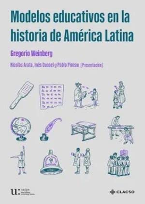 Stock image for Modelos educativos en la historia de Amrica Latina for sale by Serendipity