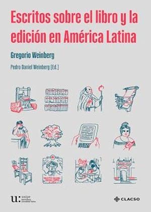 Stock image for Escritos Sobre El Libro Y La Edici n En Am rica Latina - Wei for sale by Juanpebooks