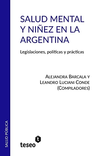 Imagen de archivo de Salud Mental y Niez en la Argentina (Spanish Edition) a la venta por Lucky's Textbooks