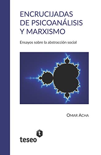 Imagen de archivo de Encrucijadas de psicoanlisis y marxismo: Ensayos sobre la abstraccin social (Spanish Edition) a la venta por Lucky's Textbooks