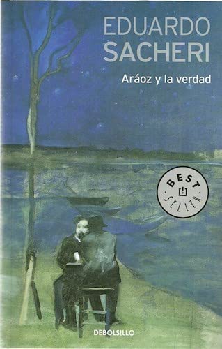 Beispielbild fr Araoz Y La Verdad zum Verkauf von Juanpebooks