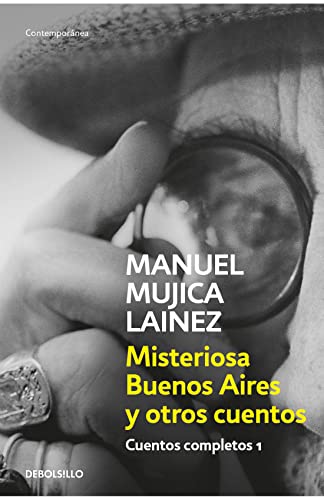 Imagen de archivo de Misteriosa Buenos Aires Y Otros Cuentos - Mujica Lainez a la venta por Juanpebooks